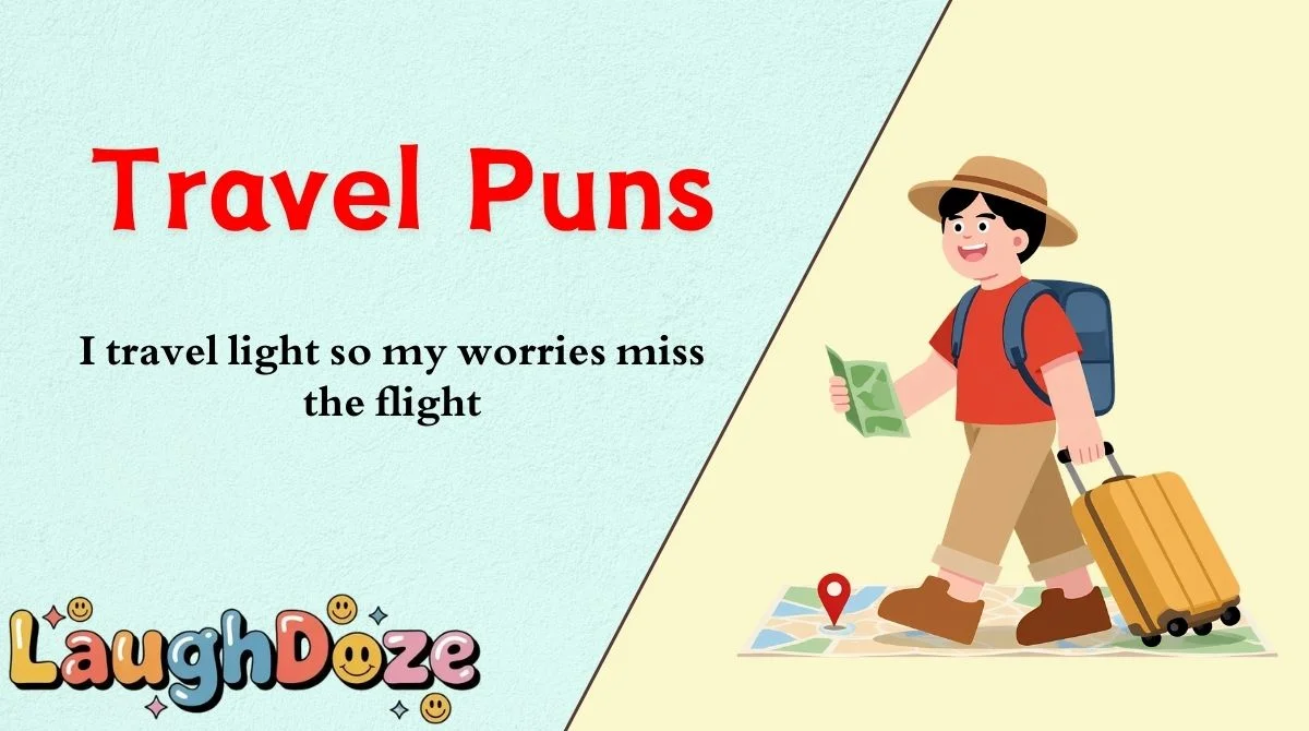 Travel Puns