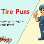Flat Tire Puns