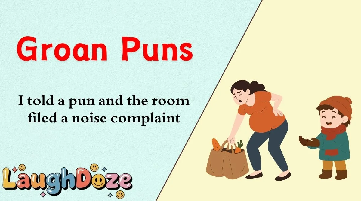 Groan Puns