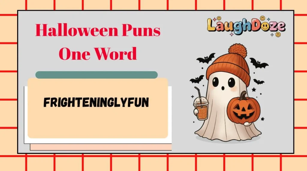 Halloween Puns One Word