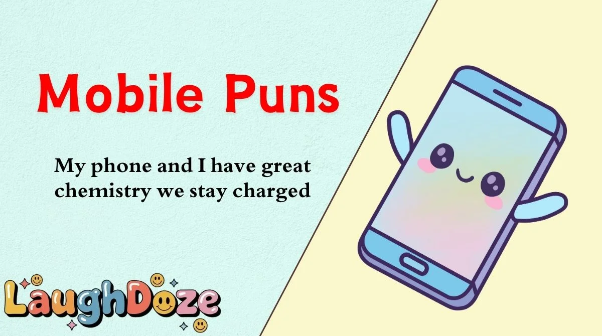 Mobile Puns
