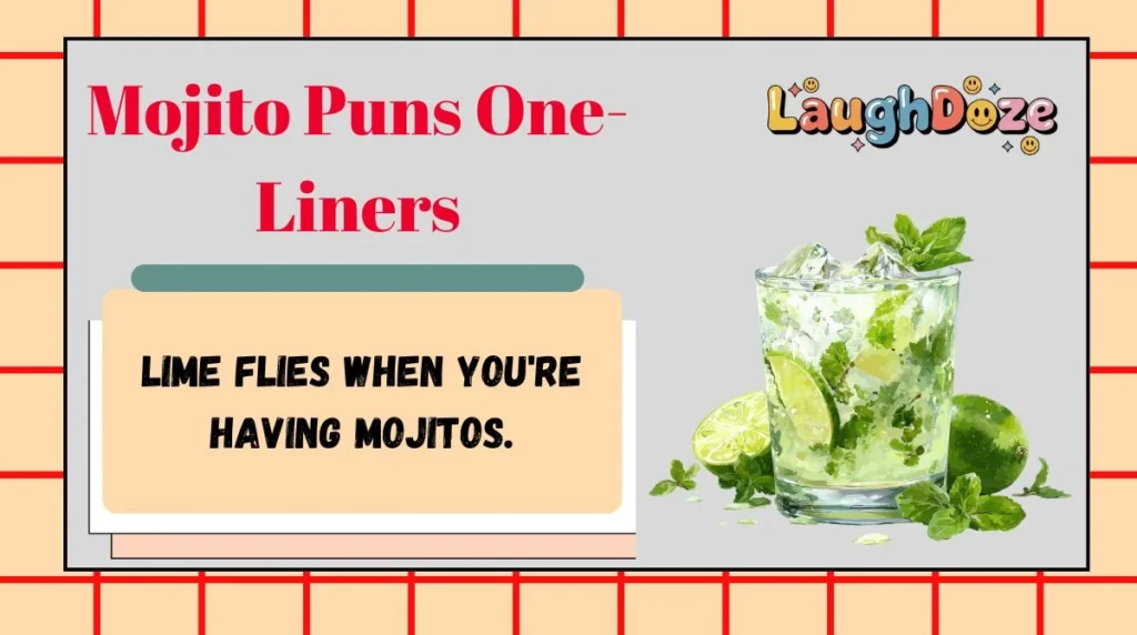 Mojito Puns One-Liners