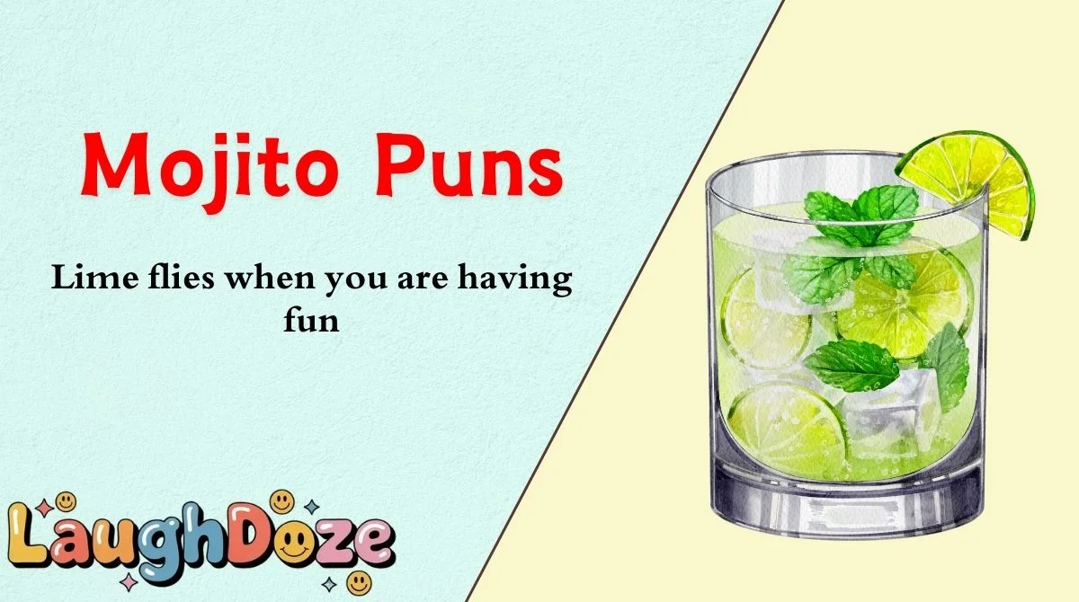 Mojito Puns