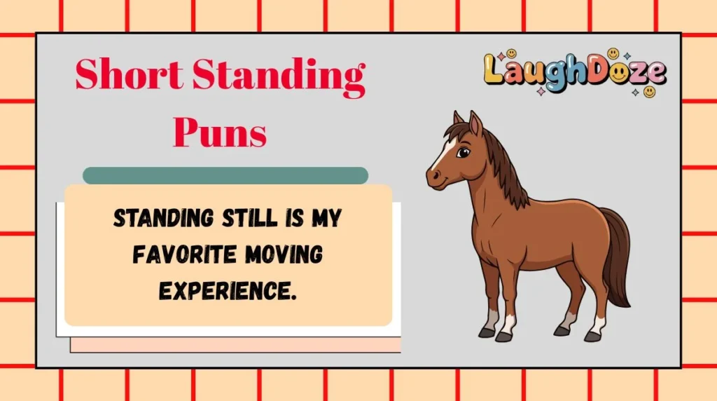 Short Standing Puns