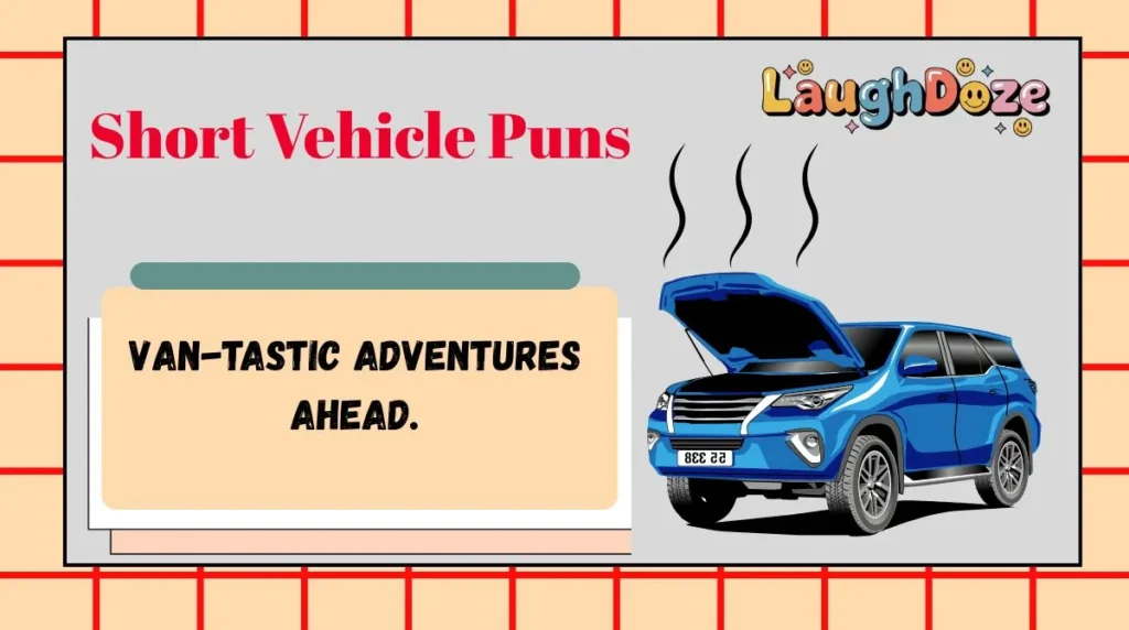 Short Vehicle Puns