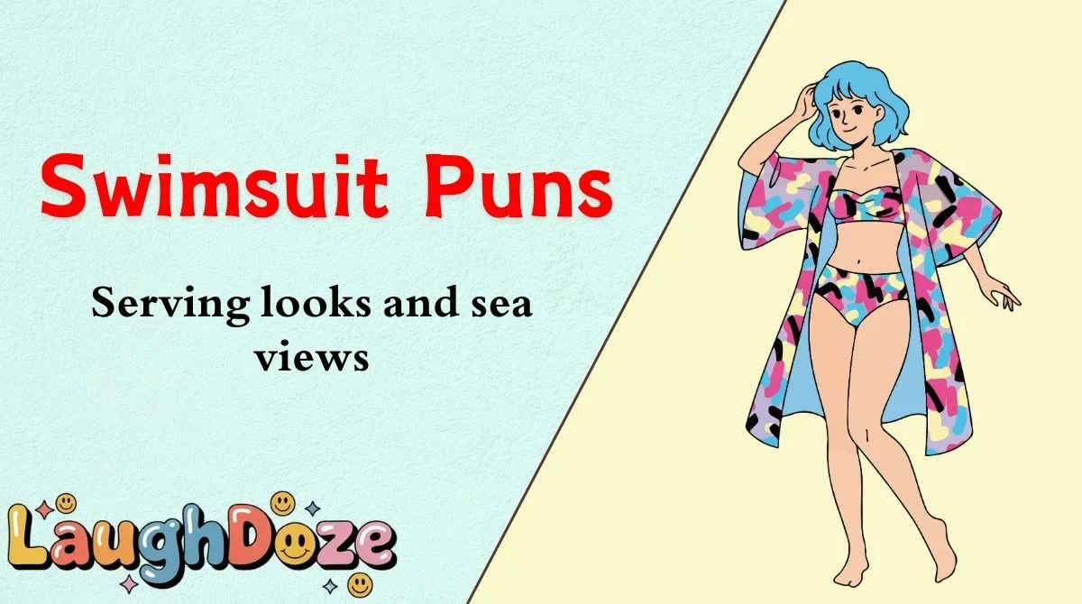 Swimsuit Puns
