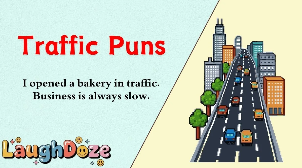 Traffic Puns