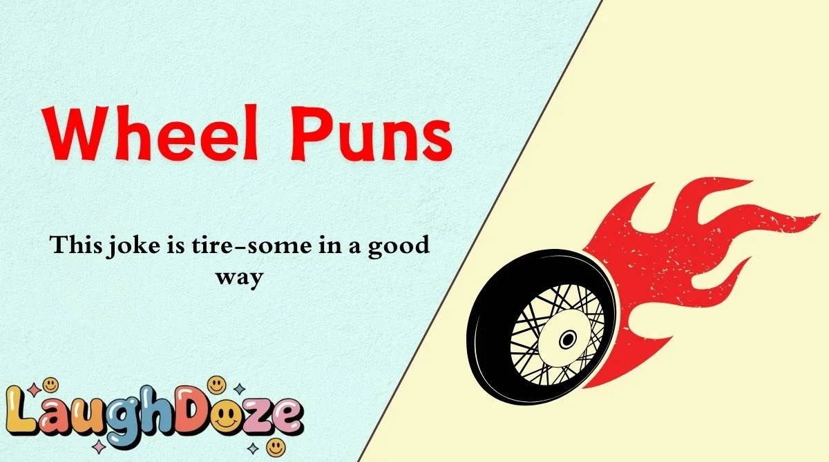 Wheel Puns