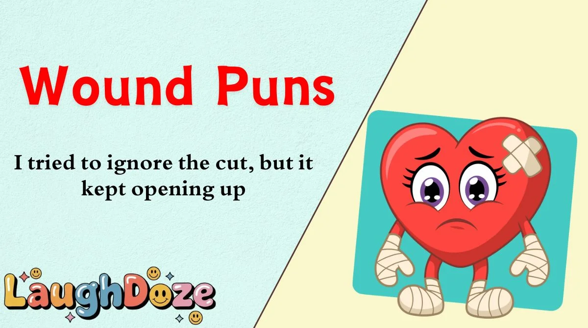 Wound Puns
