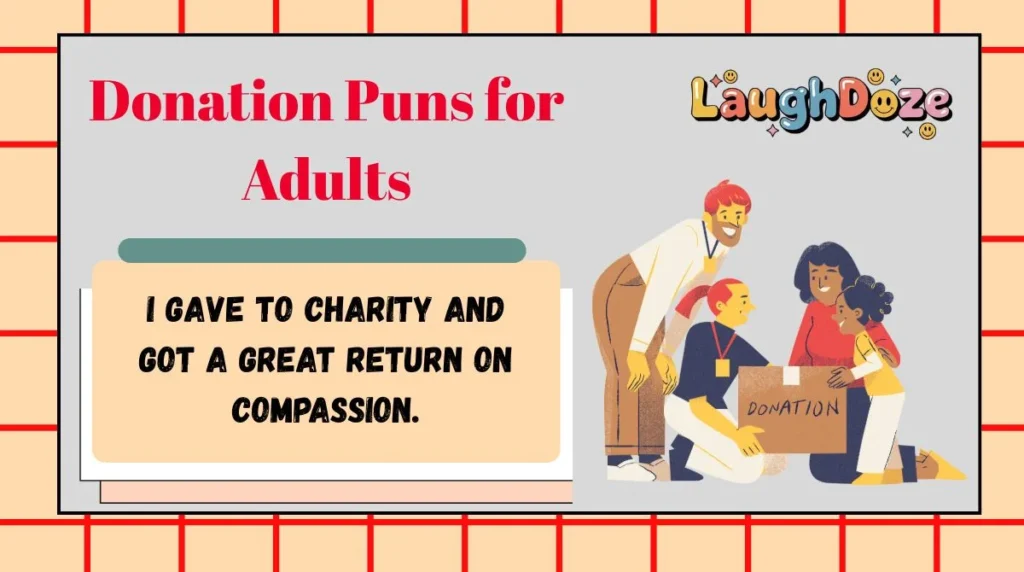 Donation Puns for Adults