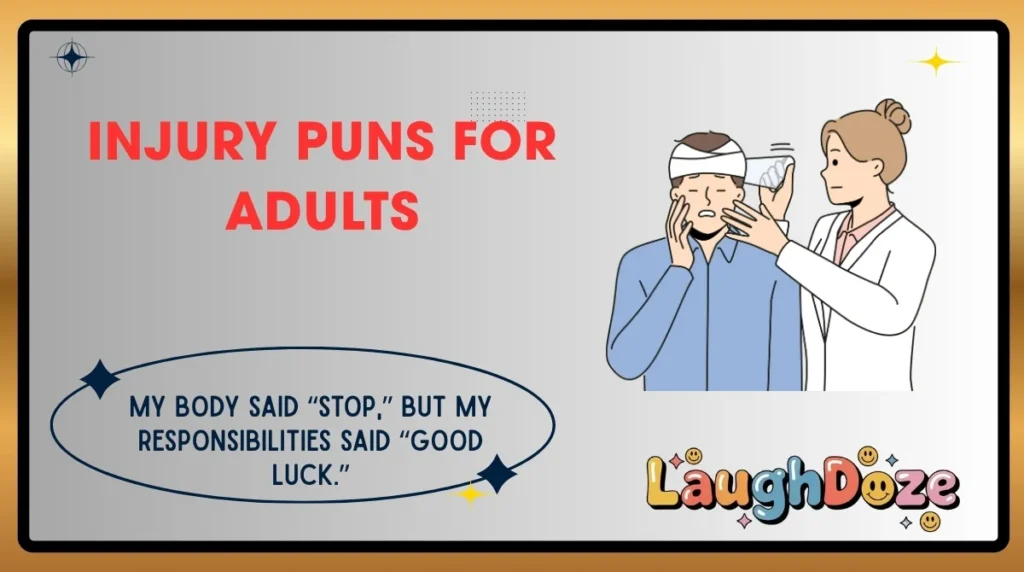 Injury Puns for Adults