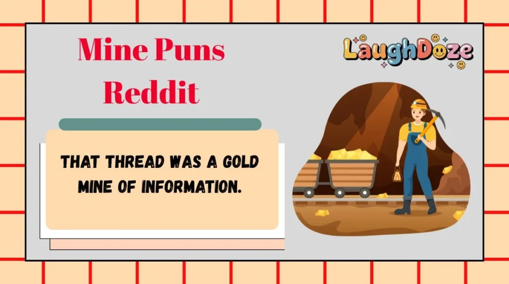 Mine Puns Reddit