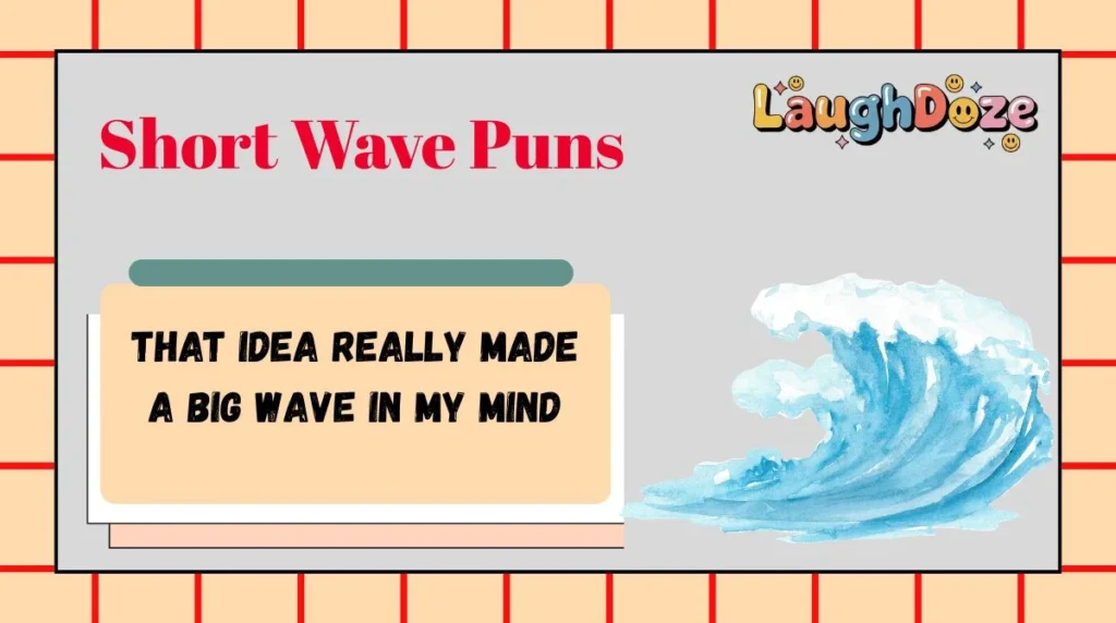 Short Wave Puns
