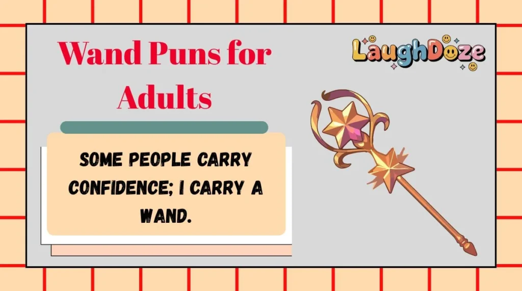 Wand Puns for Adults