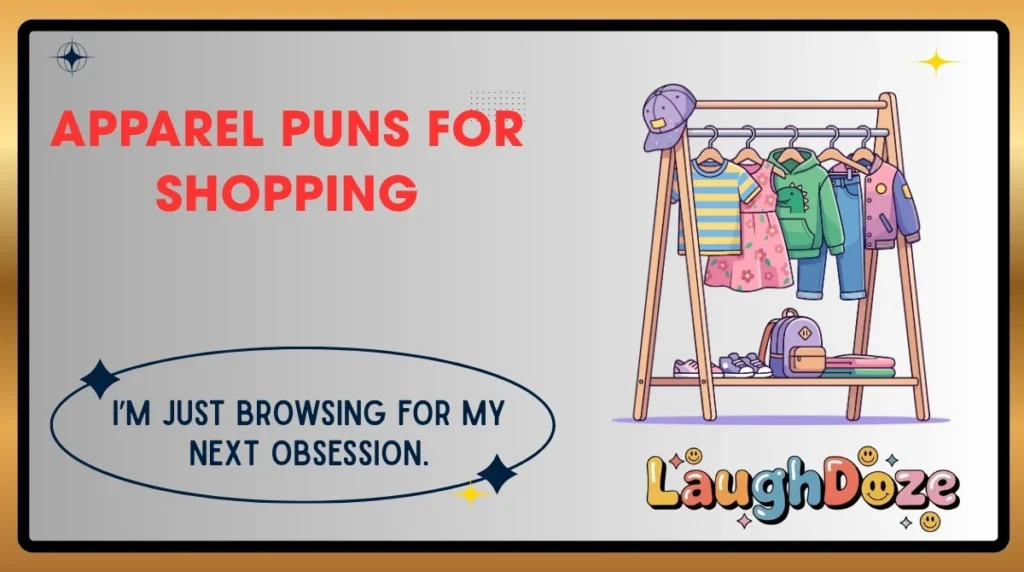 Apparel Puns for Shopping