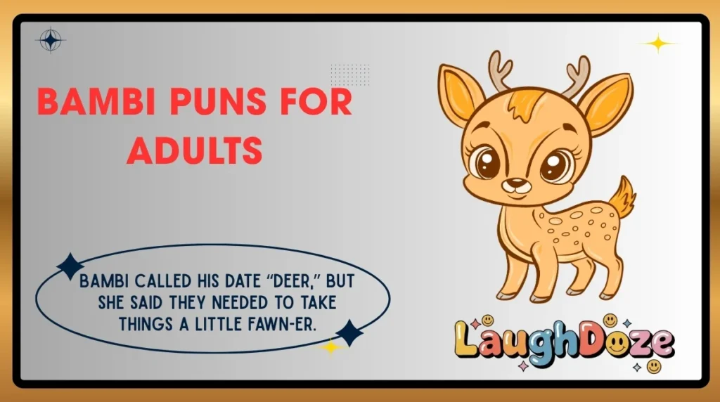 Bambi Puns for Adults