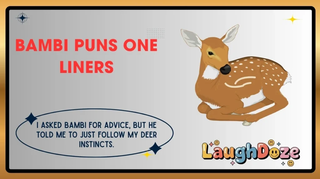 Bambi Puns One Liners