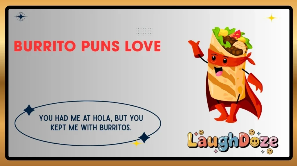 Burrito Puns Love