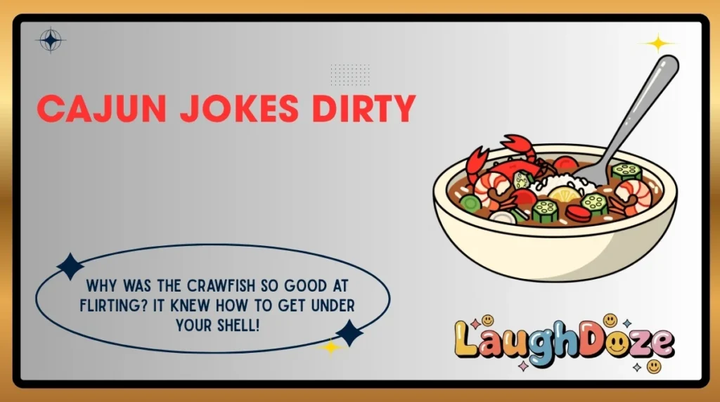 Cajun Jokes Dirty