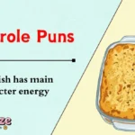 Casserole Puns