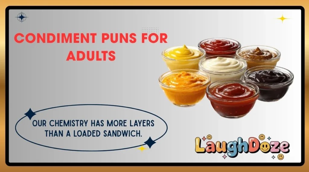Condiment Puns for Adults