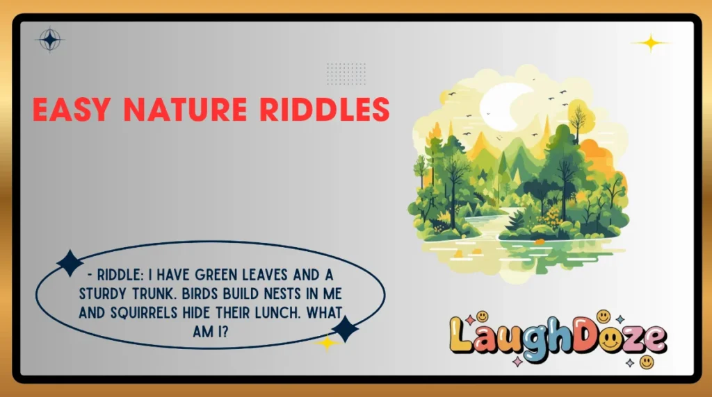 Easy Nature Riddles