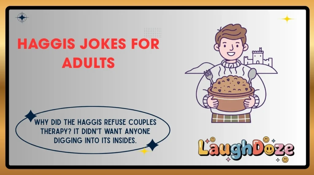Haggis Jokes for Adults