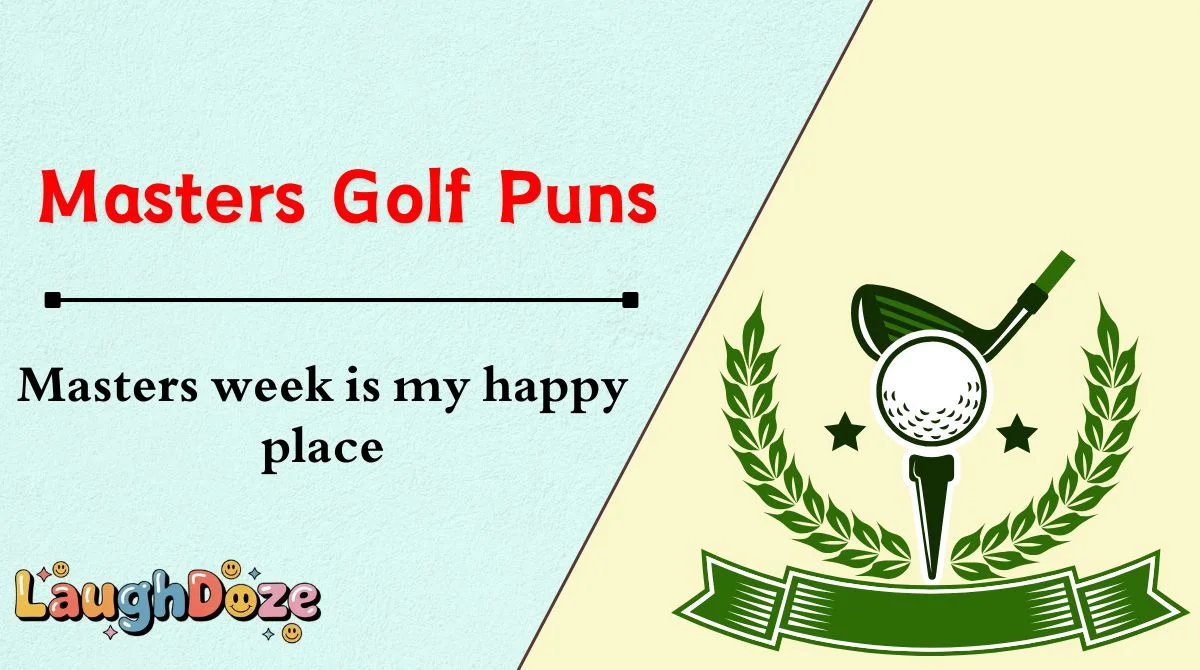 Masters Golf Puns