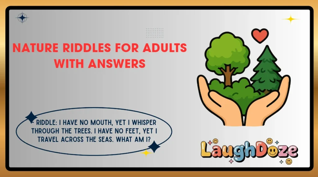 Nature Riddles for Adults with Answers