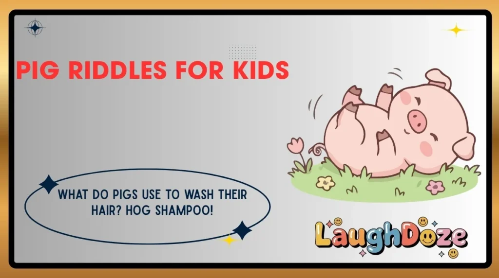 Pig Riddles for Kids