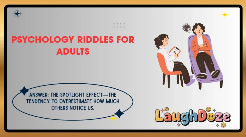 Psychology Riddles for Adults