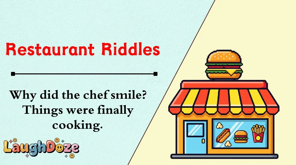 Restaurant Riddles