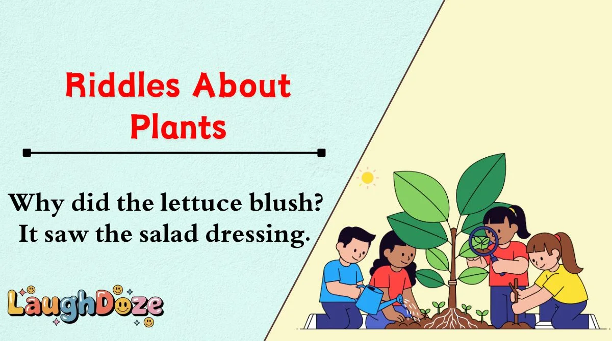 Riddles About Plants