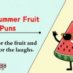 Best Summer Fruit Puns