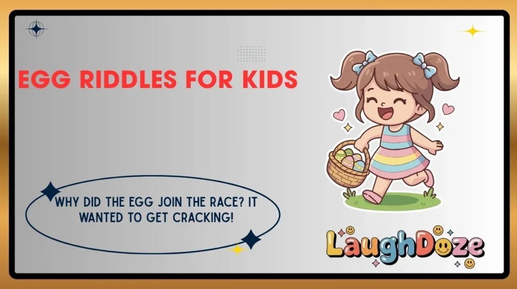 Egg Riddles for Kids