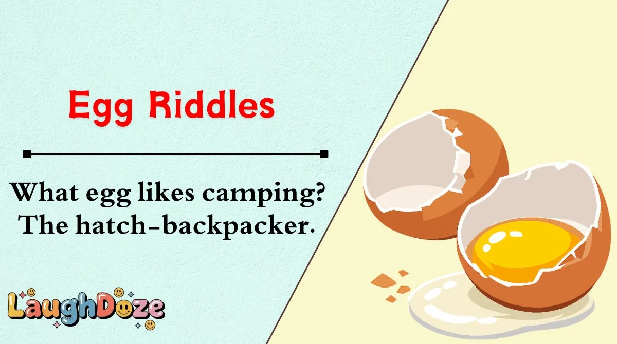 Egg Riddles