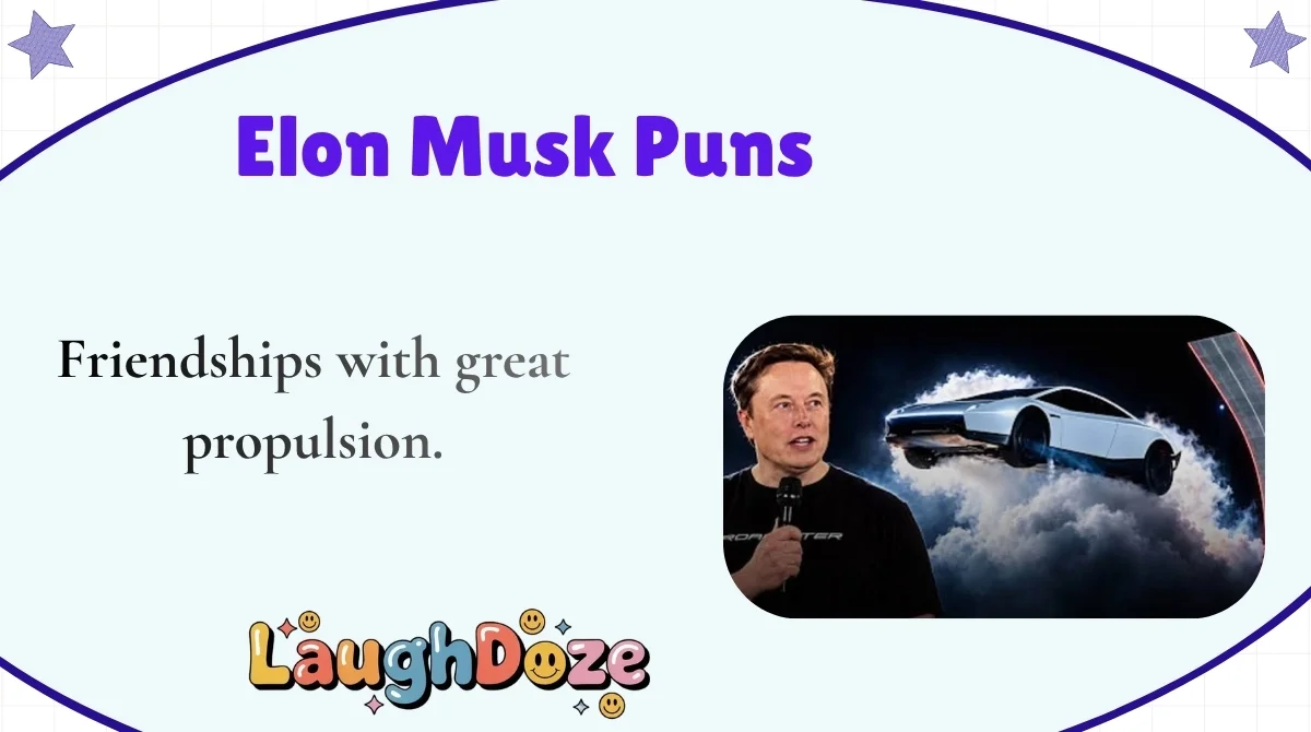 Elon Musk Puns
