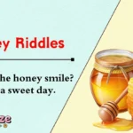 Honey Riddles
