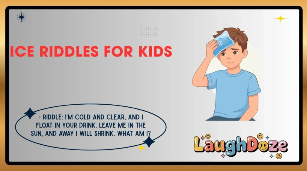 Ice Riddles for Kids