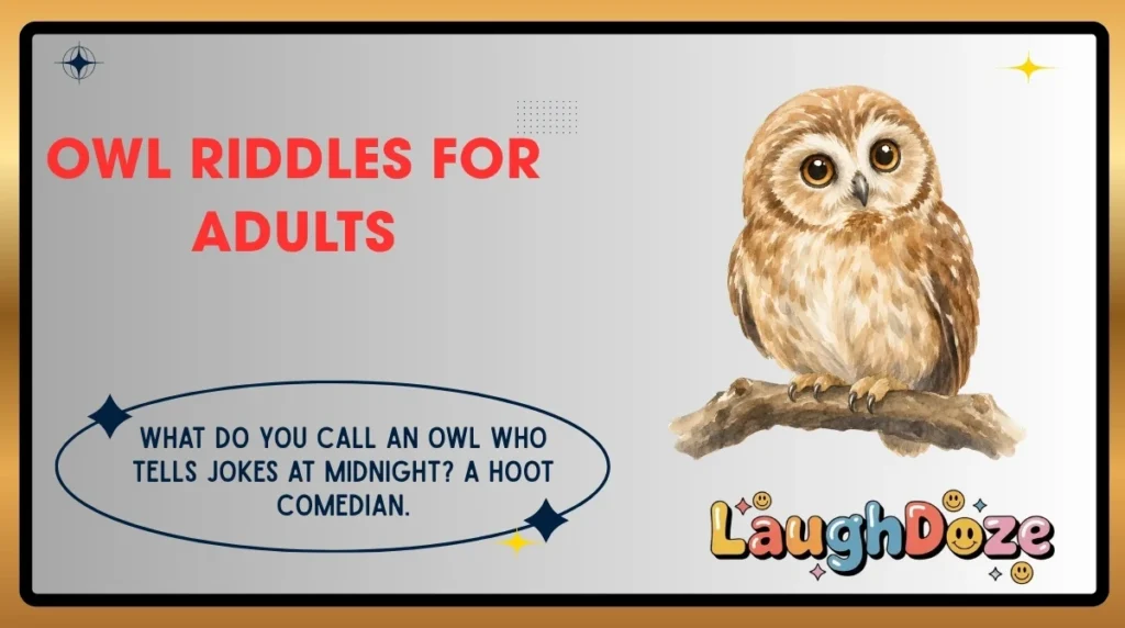 Owl Riddles for Adults