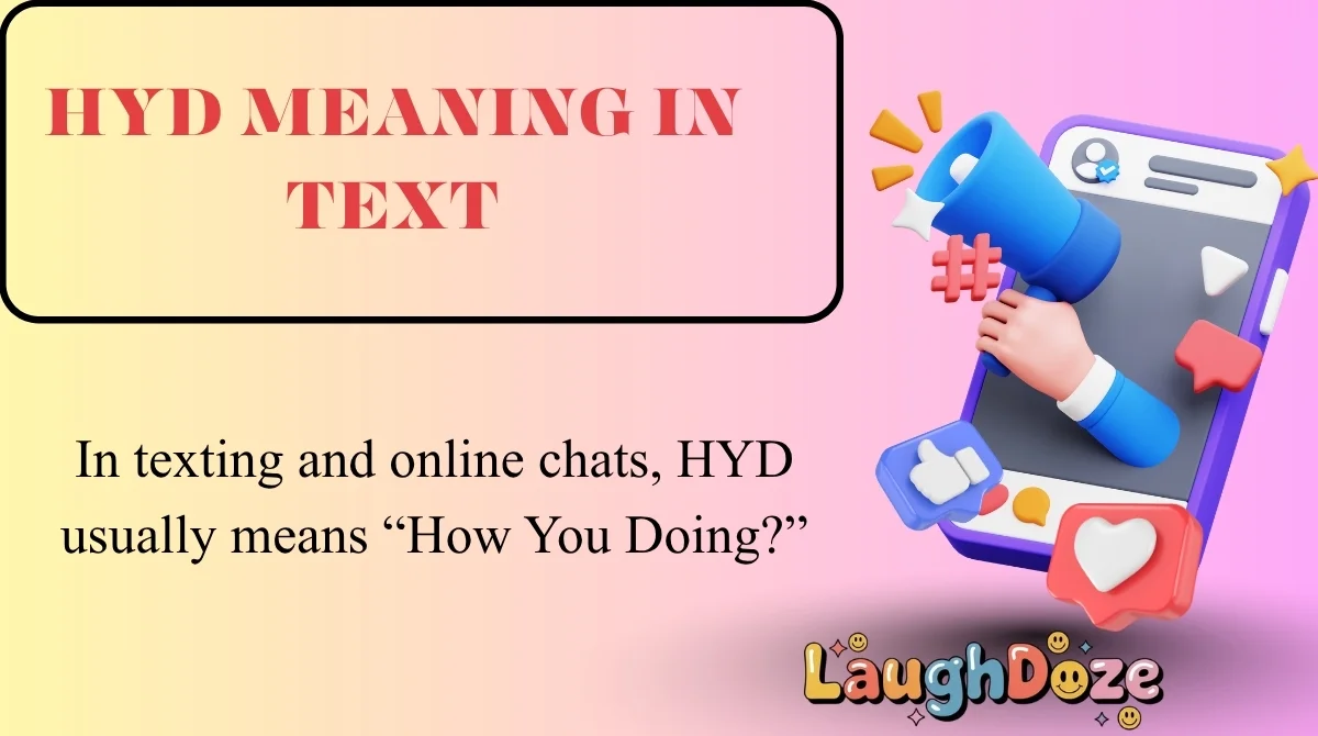 HYD Meaning in Text