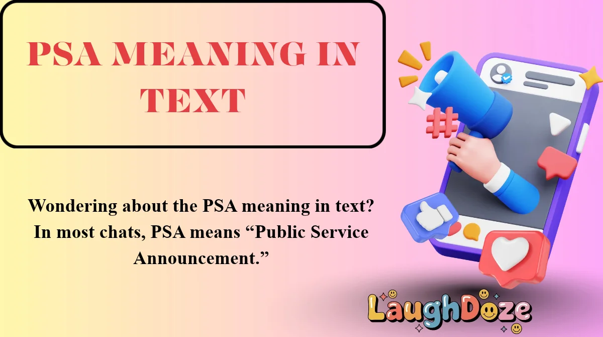 PSA Meaning in Text