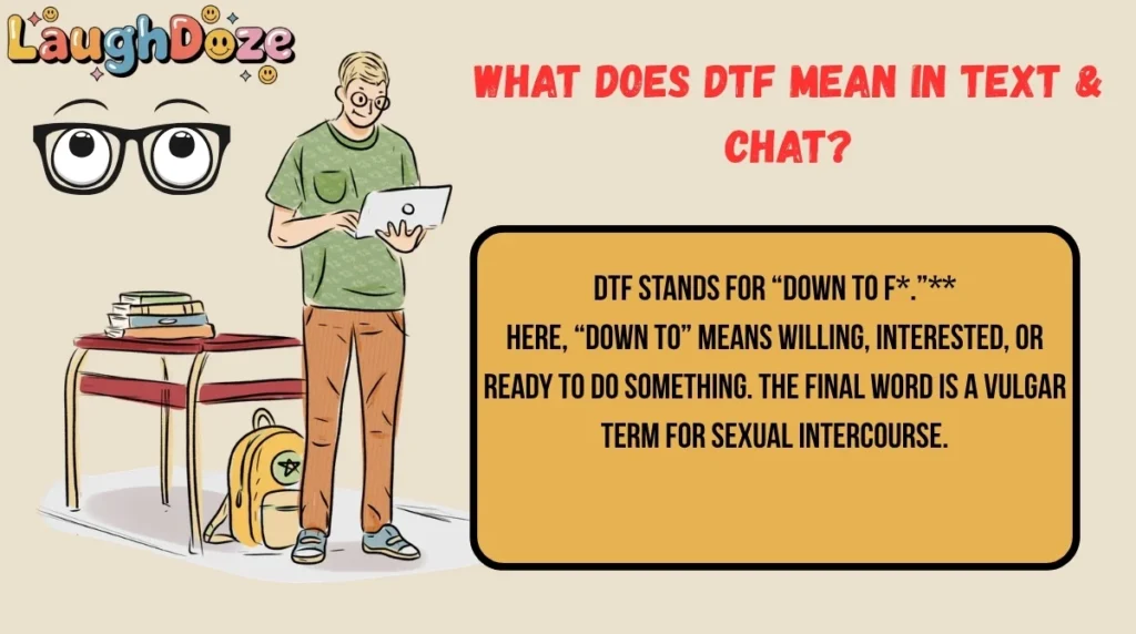 What Does DTF Mean in Text & Chat?