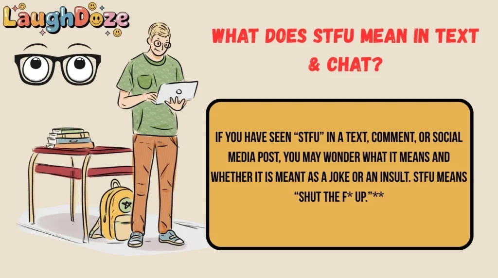 What Does STFU Mean in Text & Chat?