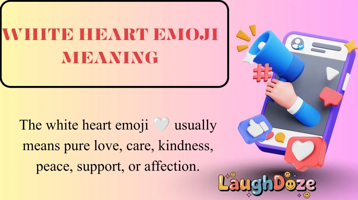 White Heart Emoji Meaning