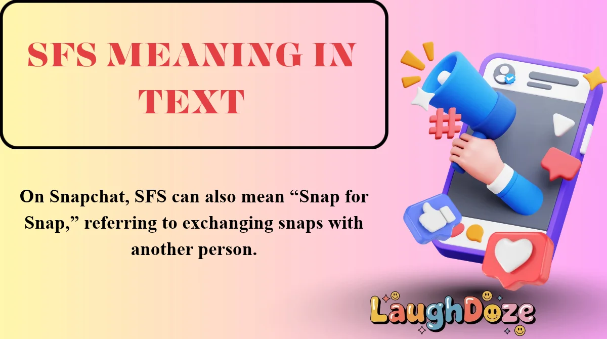 SFS Meaning in Text