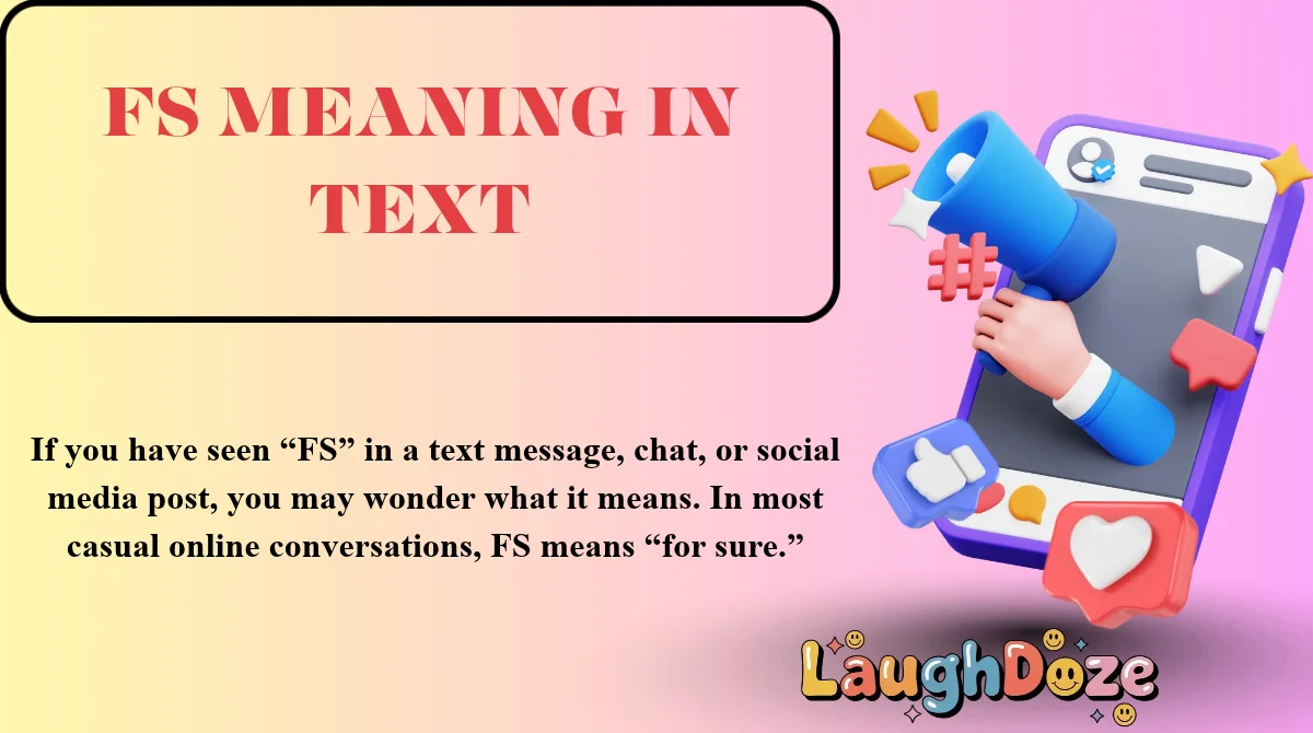 FS Meaning in Text