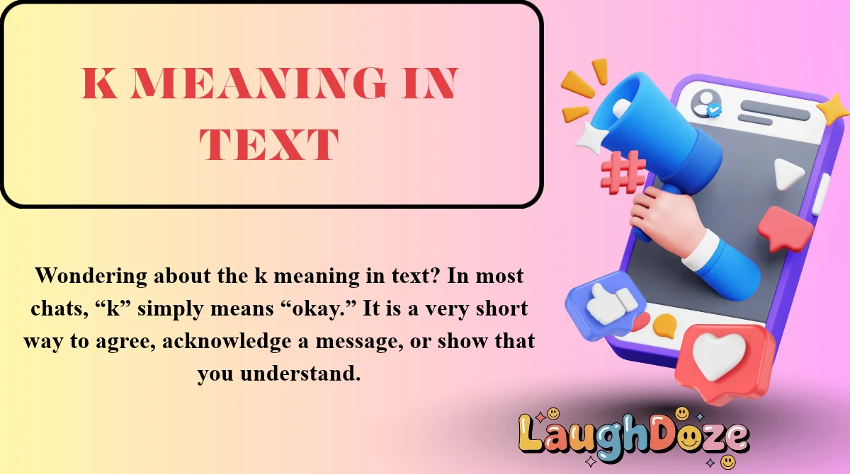 K Meaning in Text