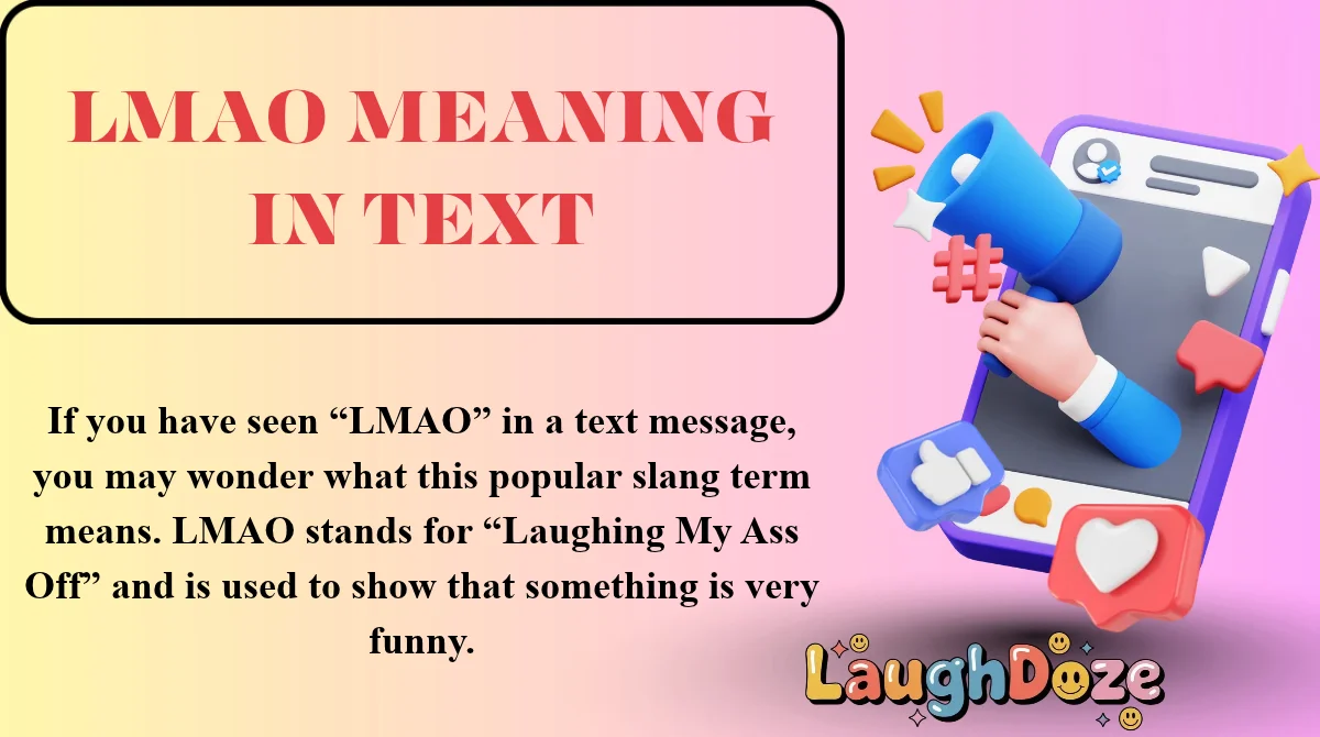 LMAO Meaning in Text